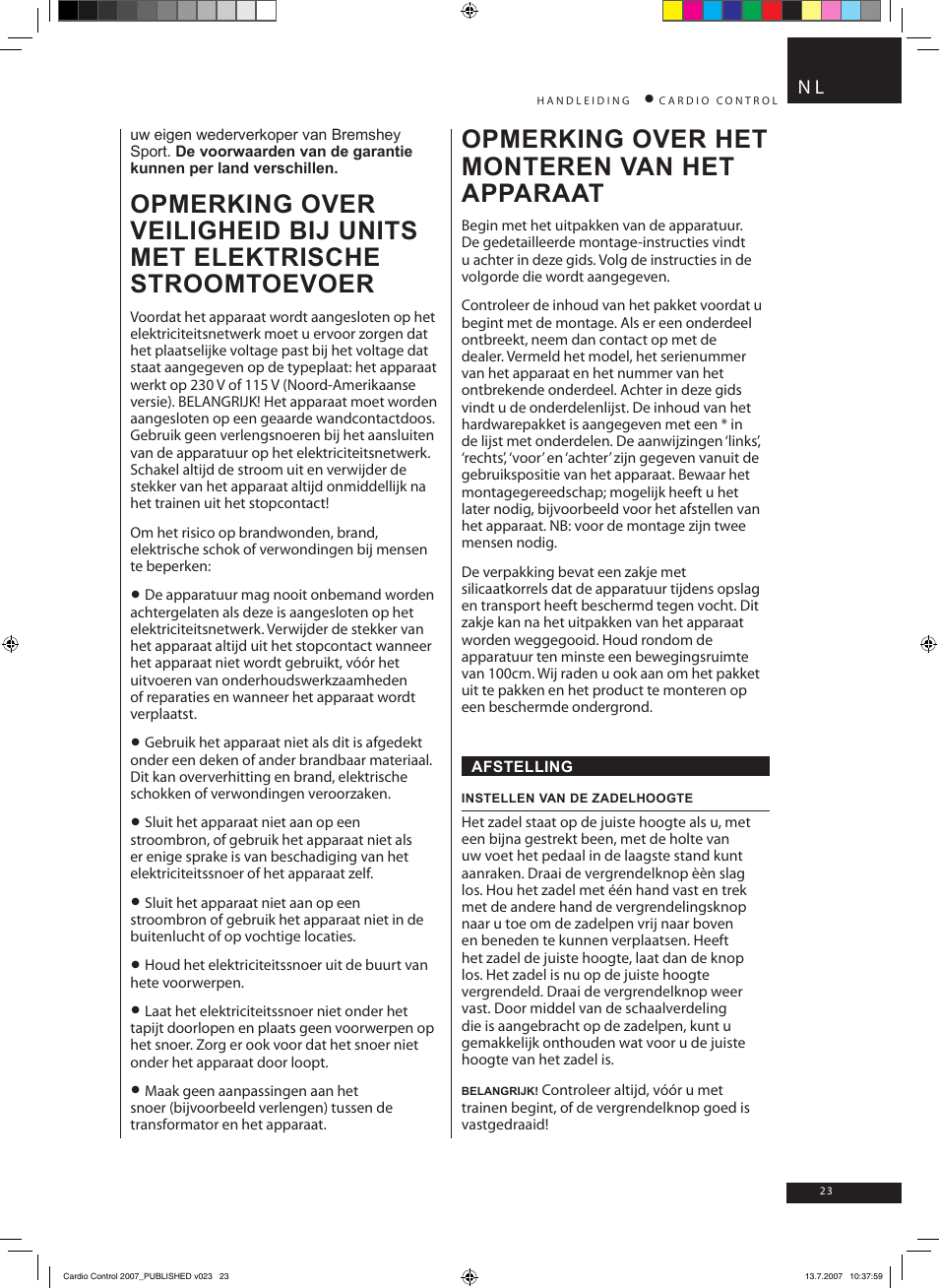 Opmerking over het monteren van het apparaat | Accell Cardio Control User Manual | Page 23 / 64