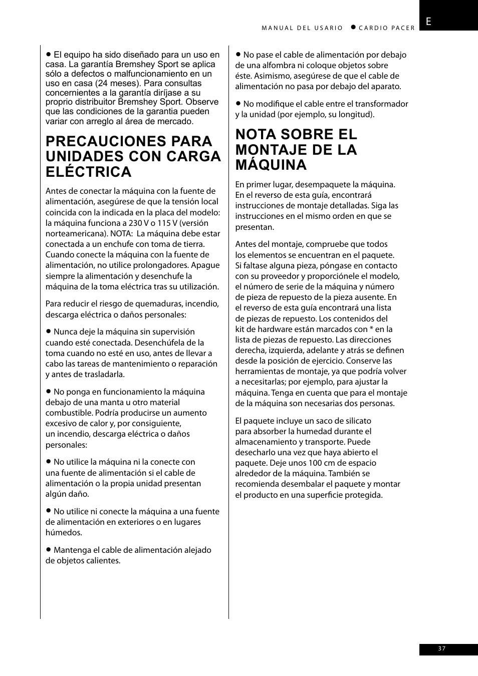 Nota sobre el montaje de la máquina, Precauciones para unidades con carga eléctrica | Accell CARDIO PACER User Manual | Page 37 / 64