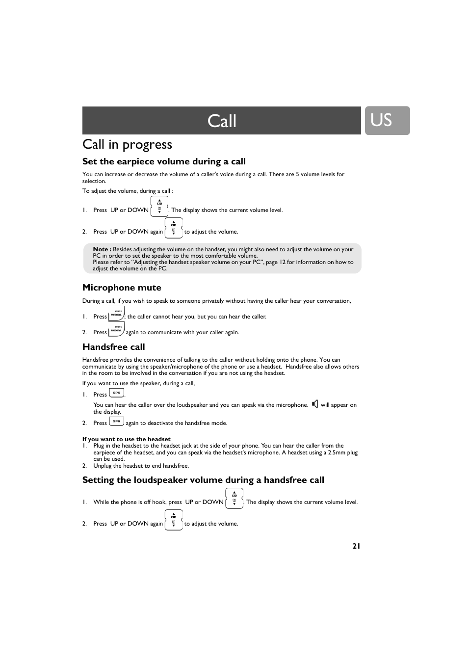 Call in progress, Set the earpiece volume during a call, Microphone mute | Handsfree call, Call | Philips VOIP3212G-37 User Manual | Page 21 / 50