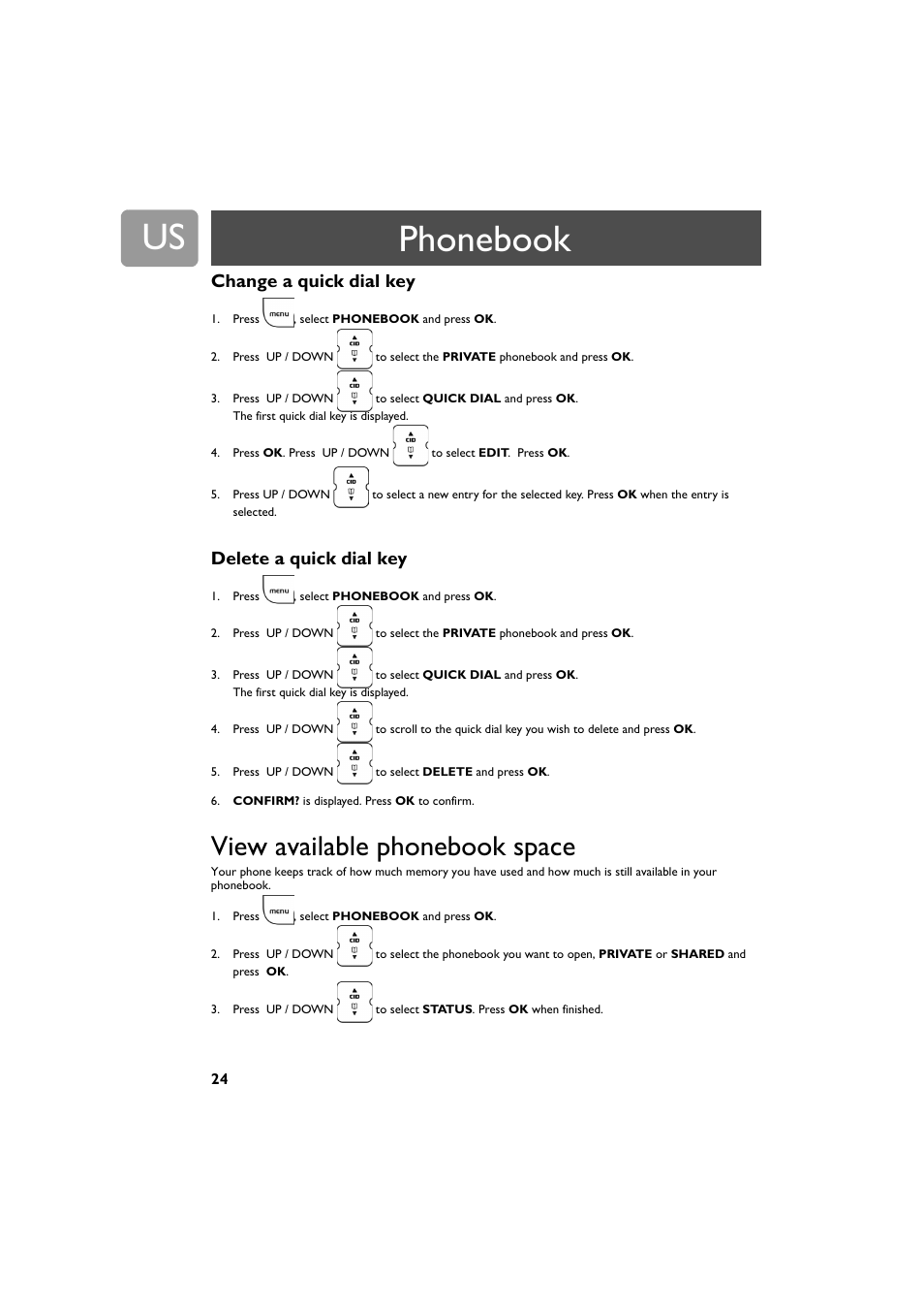 Change a quick dial key, Delete a quick dial key, View available phonebook space | Phonebook | Philips VOIP3212G-37 User Manual | Page 24 / 50