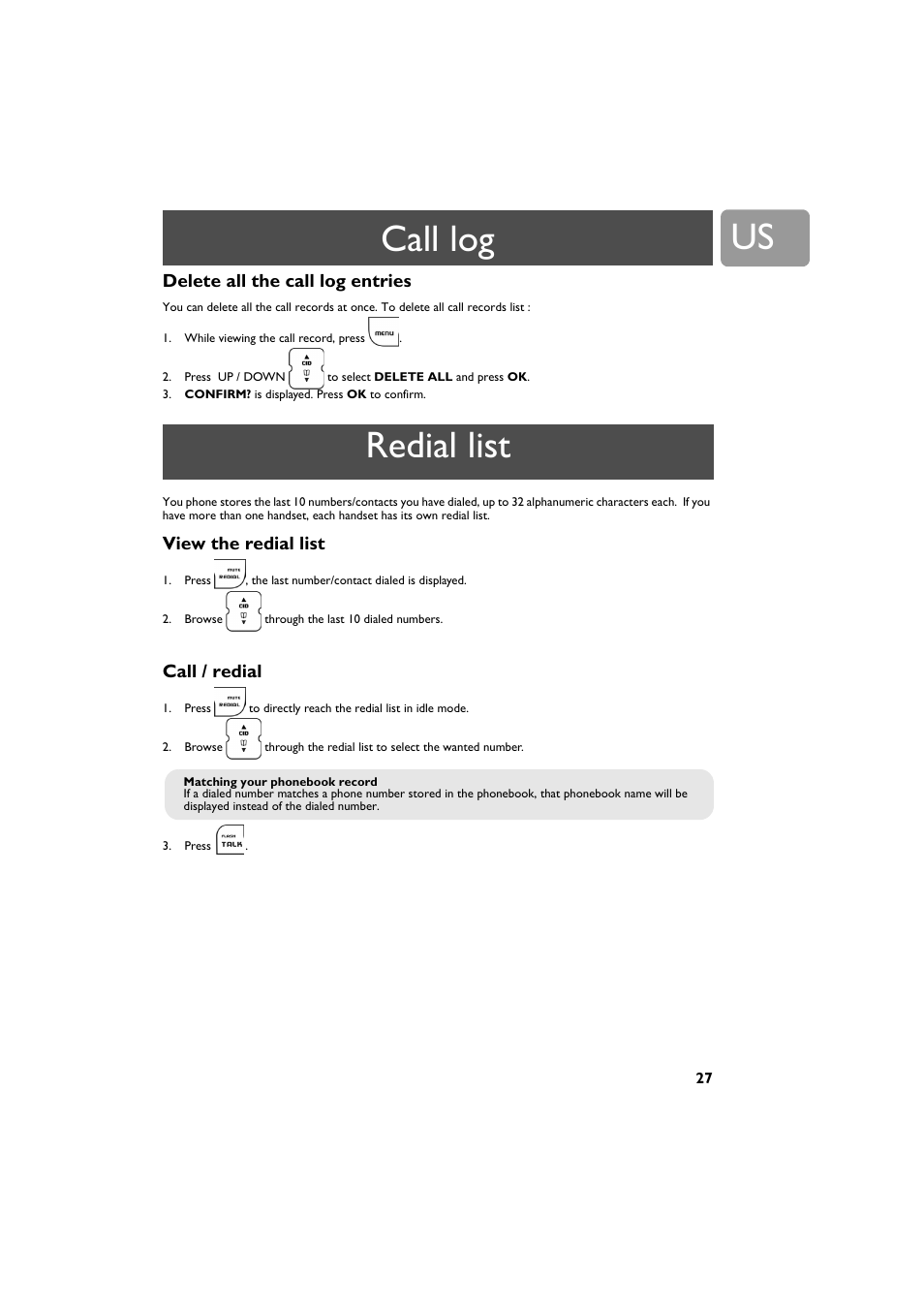 Delete all the call log entries, Redial list, View the redial list | Call / redial, Call log | Philips VOIP3212G-37 User Manual | Page 27 / 50