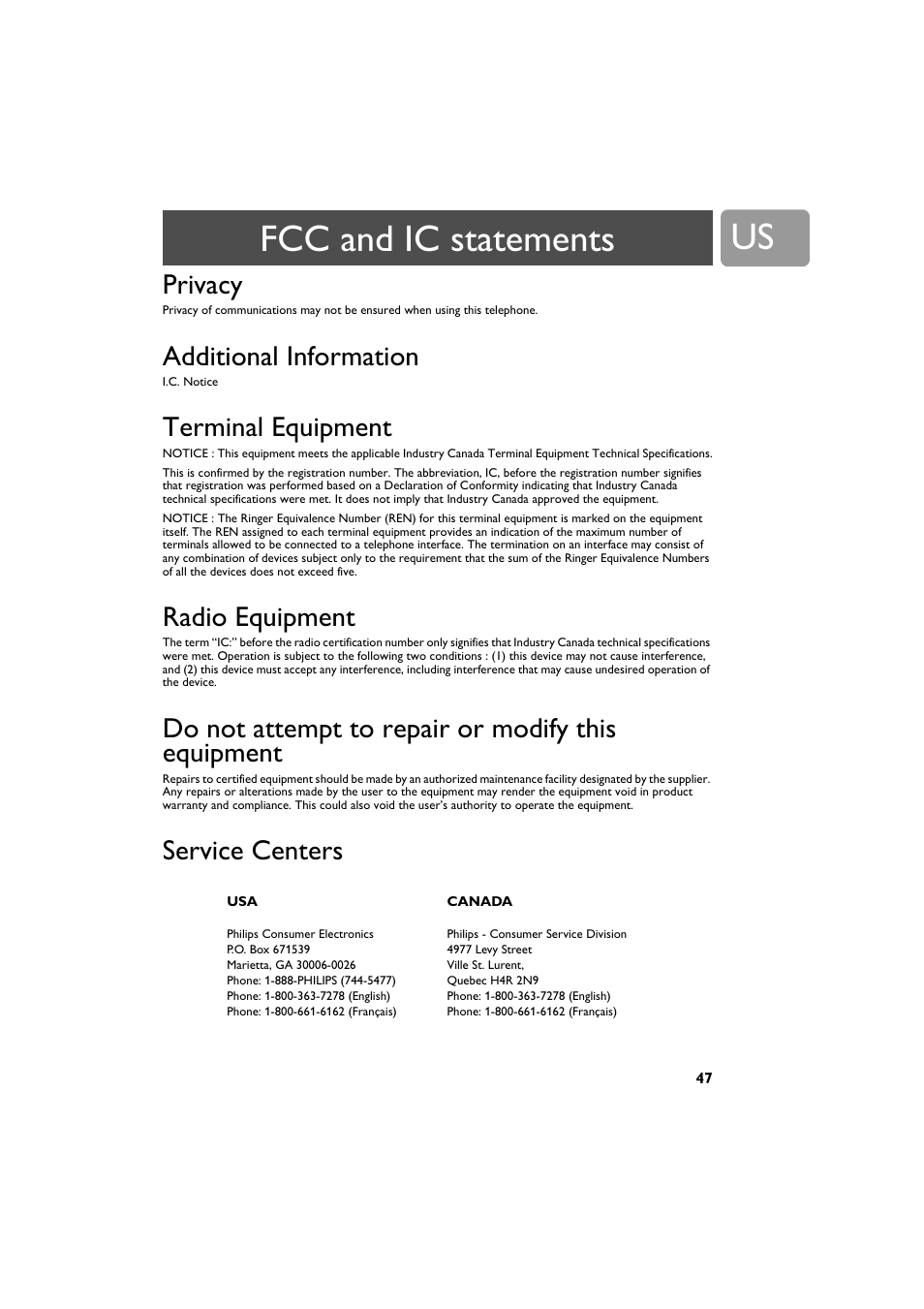 Privacy, Additional information, Terminal equipment | Radio equipment, Do not attempt to repair or modify this equipment, Service centers, Privacy 47, Radio equipment 47, Service centers 47, Terminal equipment 47 | Philips VOIP3212G-37 User Manual | Page 47 / 50