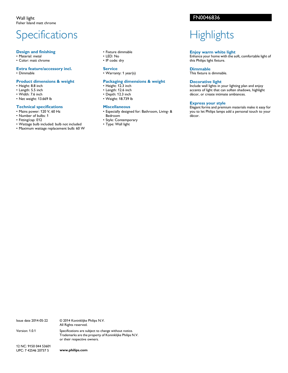 Specifications, Highlights | Philips FN0046836 User Manual | Page 2 / 2
