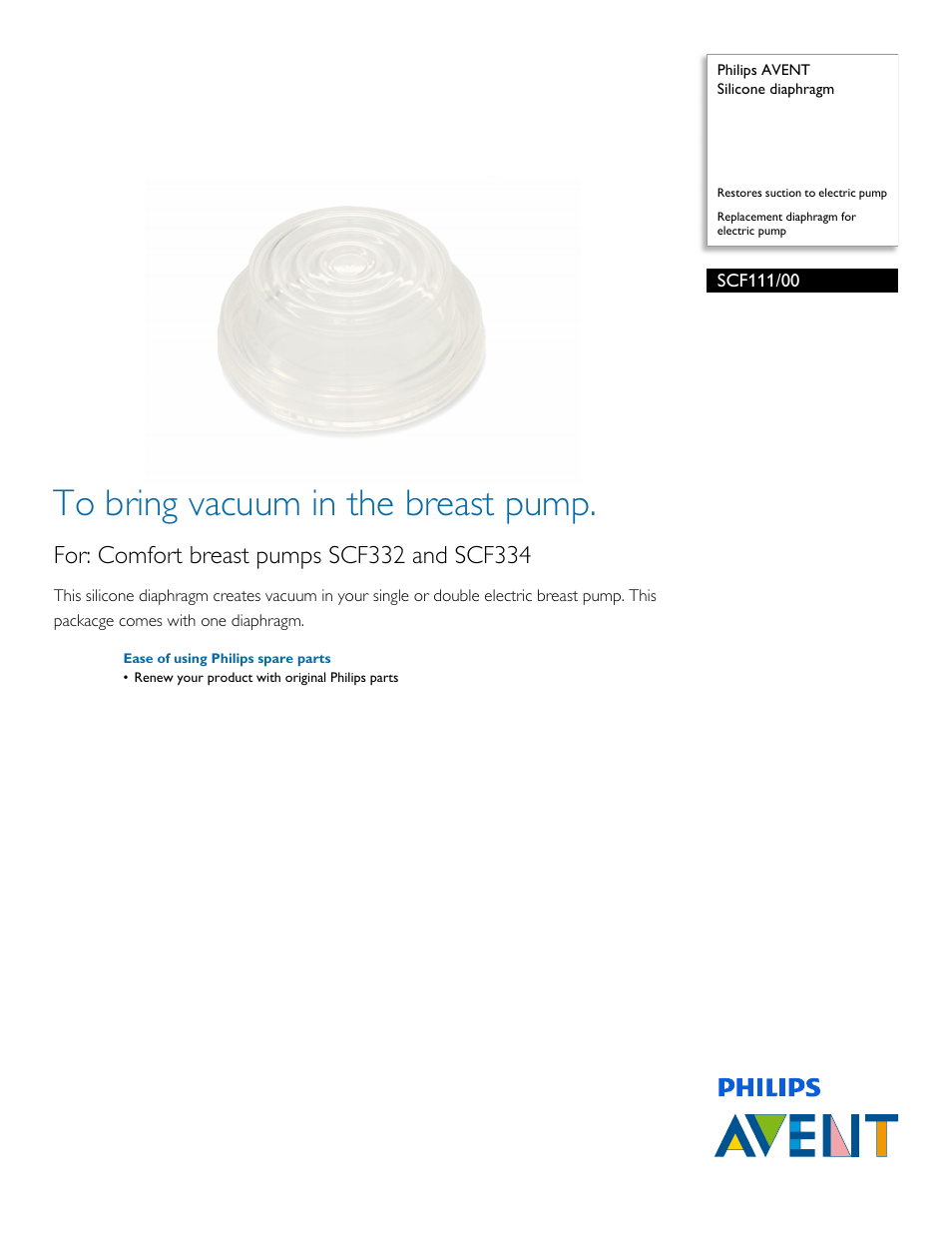 Philips AVENT Silicone diaphragm SCF111-00 Restores suction to electric pump Replacement diaphragm for electric pump User Manual | 2 pages