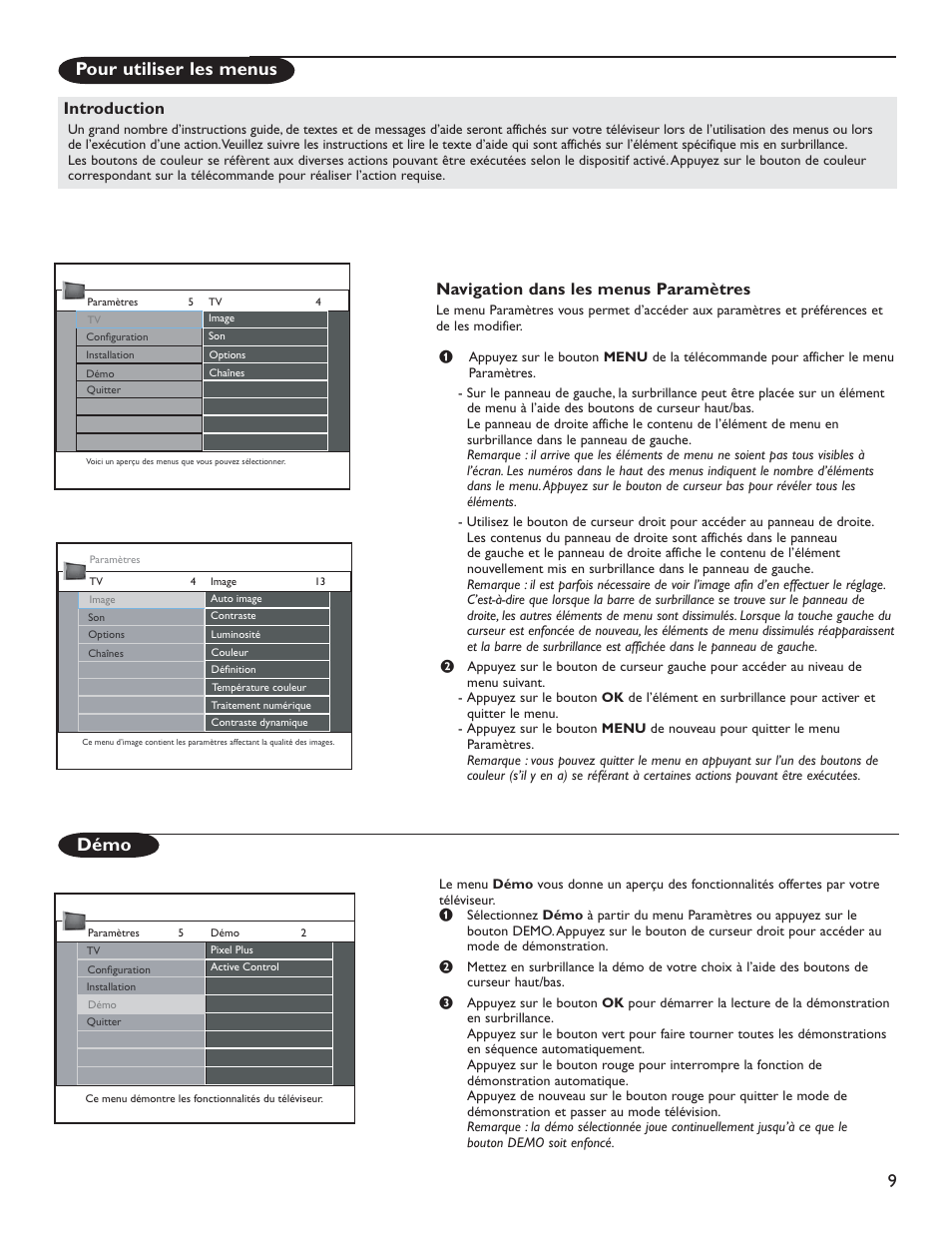 Pour utiliser les menus, Démo, Navigation dans les menus paramètres | Introduction | Philips 51PP9200D-37 User Manual | Page 52 / 112