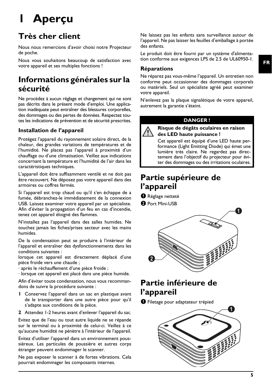 Très cher client, Informations générales sur la sécurité, Partie supérieure de l’appareil | Partie inférieure de l’appareil, 1 aperçu | Philips PicoPix Pocket projector PPX2055 55 lumens for Notebooks User Manual | Page 5 / 12