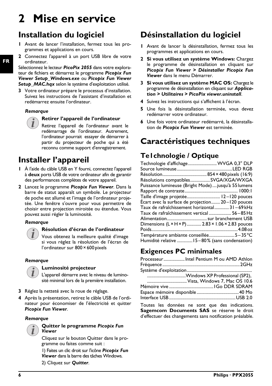 2 mise en service, Installation du logiciel, Installer l’appareil | Désinstallation du logiciel, Caractéristiques techniques, Te1chnologie / optique, Exigences pc minimales | Philips PicoPix Pocket projector PPX2055 55 lumens for Notebooks User Manual | Page 6 / 12