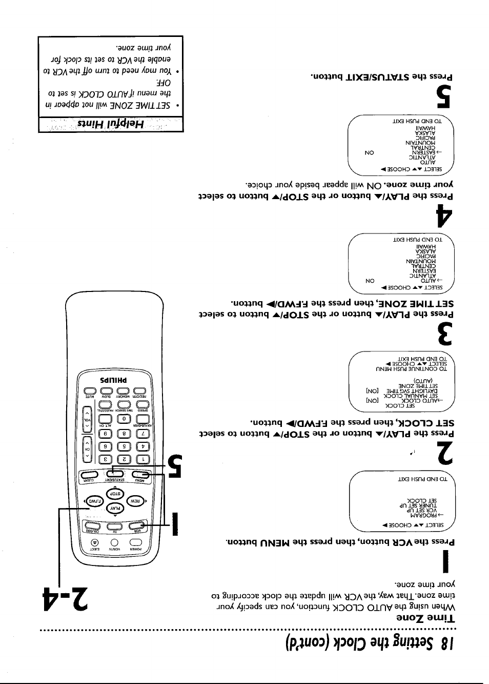 Press the vcr button, then press the menu button, 18 setting the clock (confd), Time zone | Helpful hints | Philips VRB661AT User Manual | Page 18 / 60