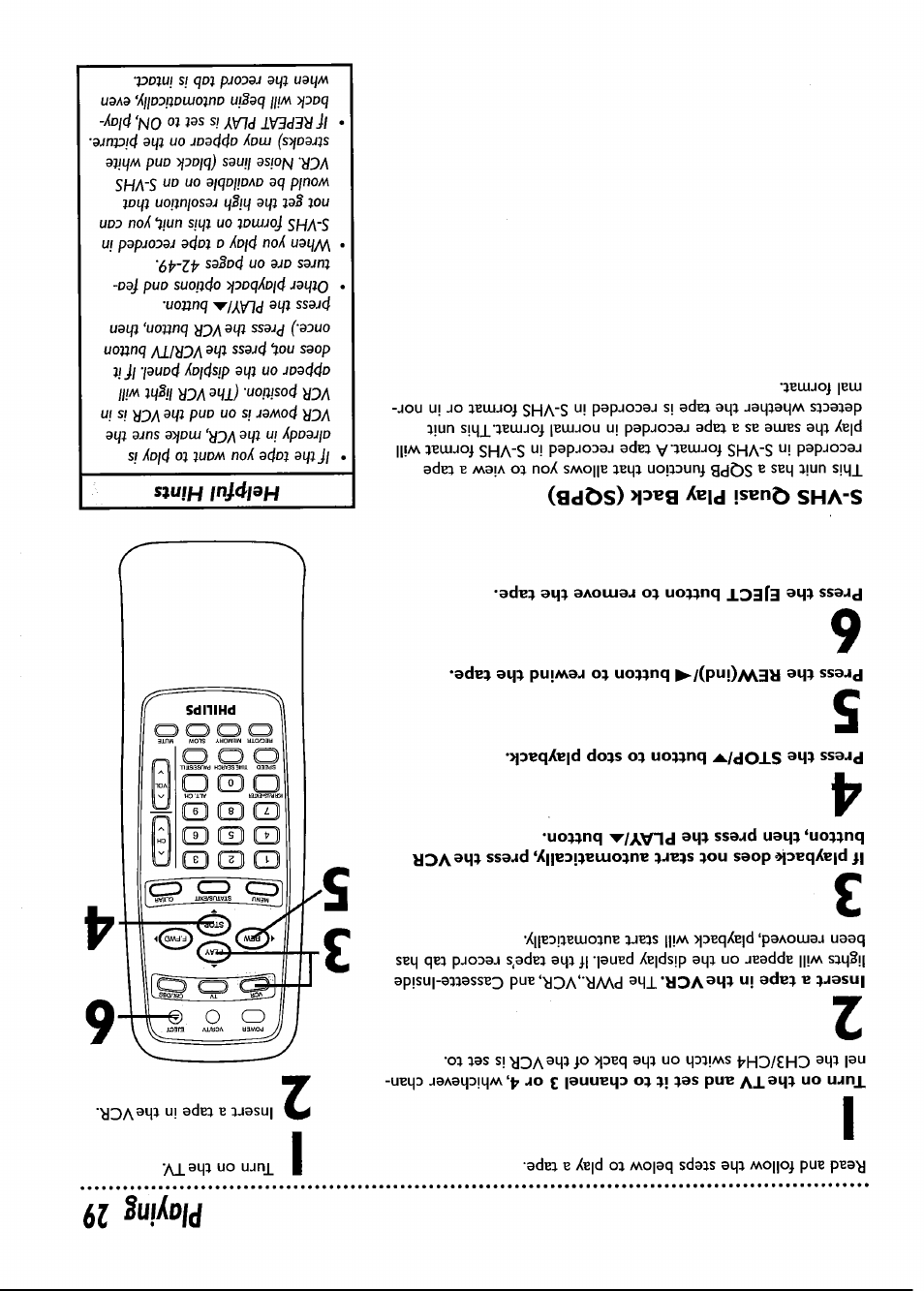 Press the eject button to remove the tape, Playing 29 | Philips VRB661AT User Manual | Page 29 / 60