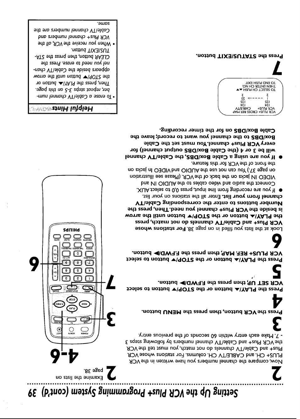 Press the vcr button, then press the menu button, Press the status/exit button | Philips VRB661AT User Manual | Page 39 / 60