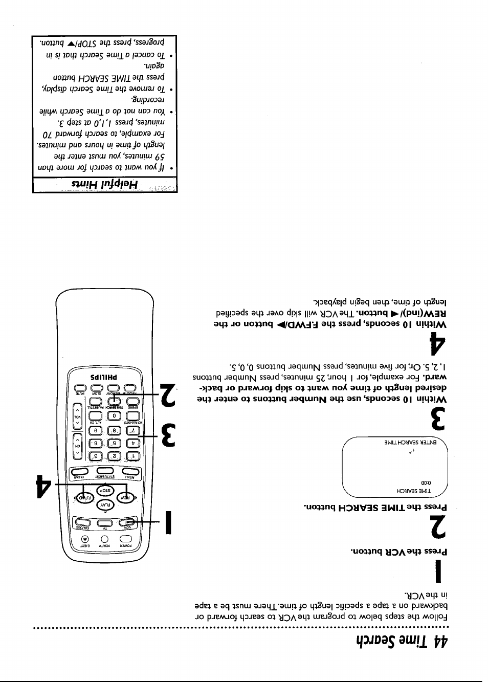Press the time search button, Within 10 seconds, press the f.fwd/^ button or the, I3 2 | 44 time search | Philips VRB661AT User Manual | Page 44 / 60