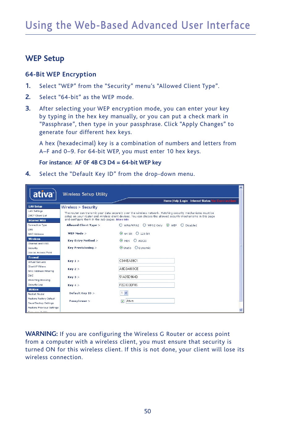 Using the web-based advanced user interface, Wep setup | Ativa AWGR54 User Manual | Page 52 / 106