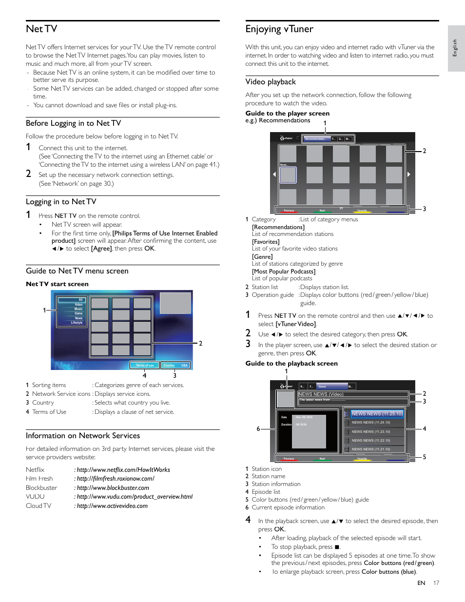 Net tv, Enjoying vtuner, Video playback | Before logging in to net tv, Logging in to net tv, Guide to net tv menu screen, Information on network services | Philips 46PFL4706-F7 User Manual | Page 18 / 54