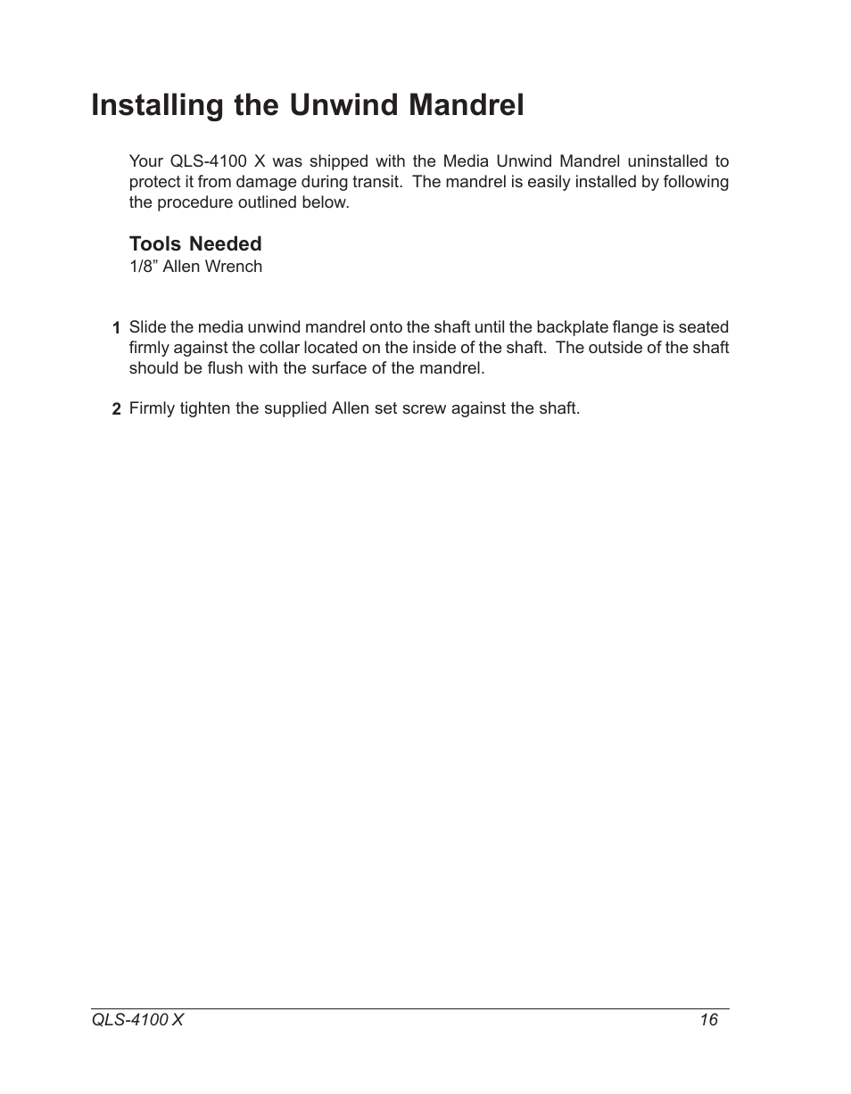 Installing the unwind mandrel, Install the media unwind mandrel | Astro Pneumatic 22834-464 User Manual | Page 16 / 118