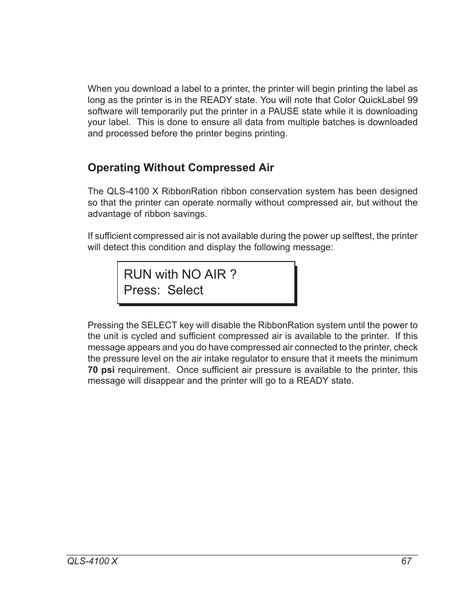 Operating without compressed air, Run with no air ? press: select | Astro Pneumatic 22834-464 User Manual | Page 67 / 118