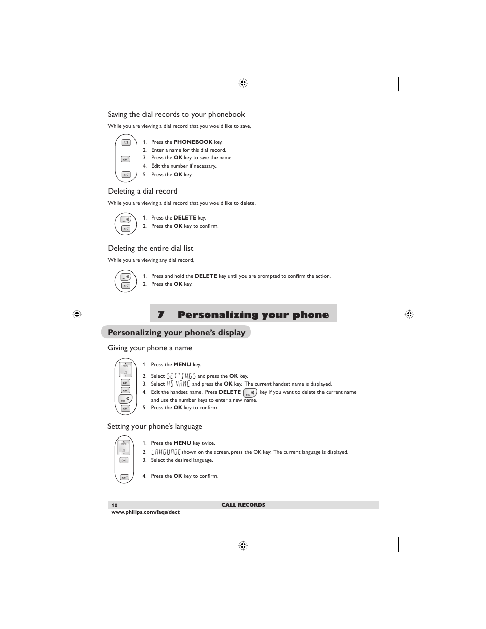 7 personalizing your phone, Personalizing your phone’s display, Saving the dial records to your phonebook | Deleting a dial record, Deleting the entire dial list, Giving your phone a name, Setting your phone’s language | Philips DECT2250G-37 User Manual | Page 12 / 57