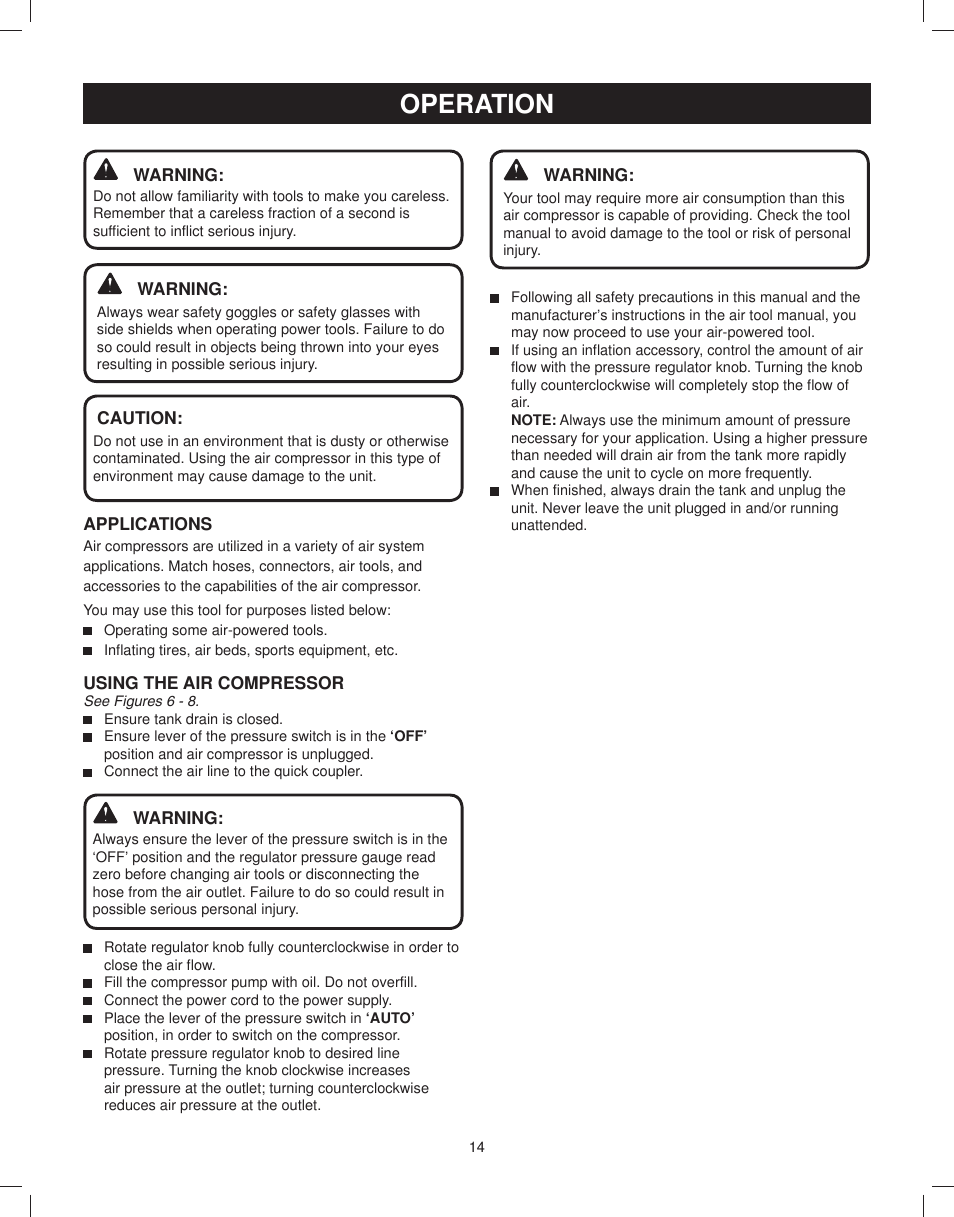 Dk warning, Applications, Using the air compressor | K warning, Operation | Astro Pneumatic 29 Gallon Belt Driven Air Compressor 68127 User Manual | Page 14 / 26