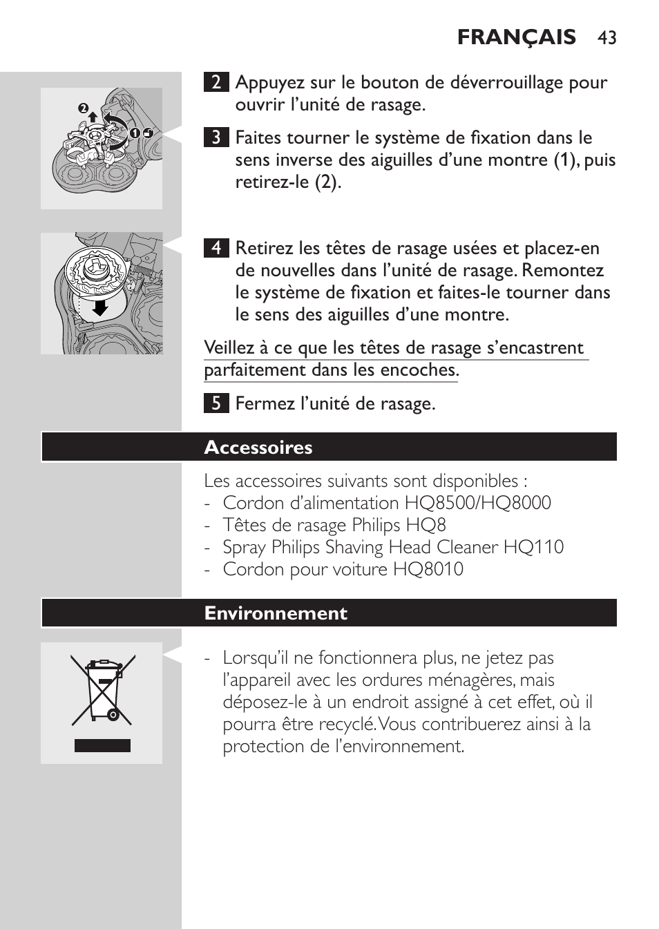 Accessoires, Environnement, Mise au rebut de la batterie | Philips HQ7260-17 User Manual | Page 41 / 88