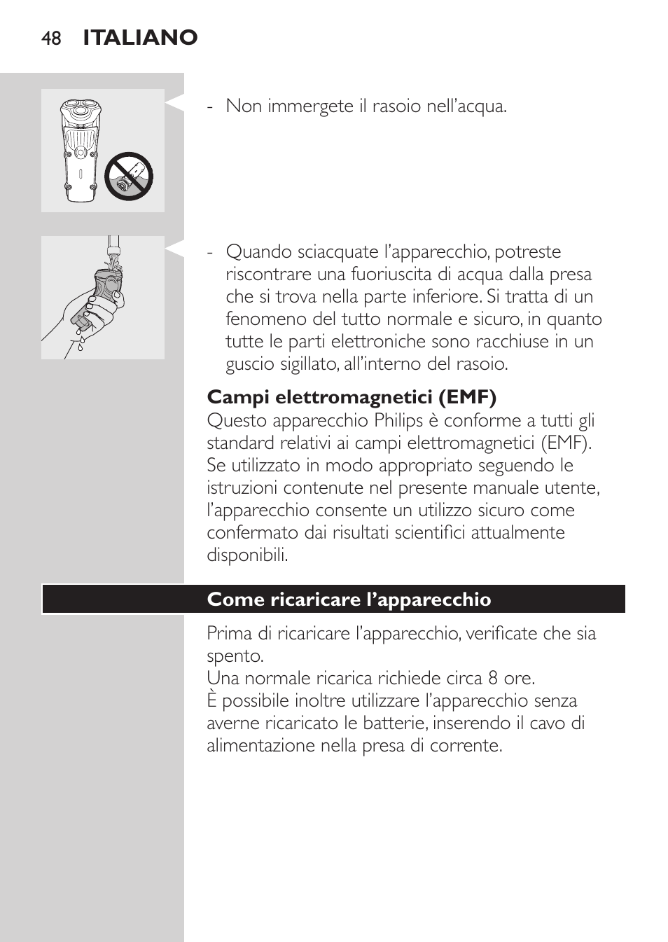 Campi elettromagnetici (emf), Come ricaricare l’apparecchio, Istruzioni di ricarica | Philips HQ7260-17 User Manual | Page 46 / 88