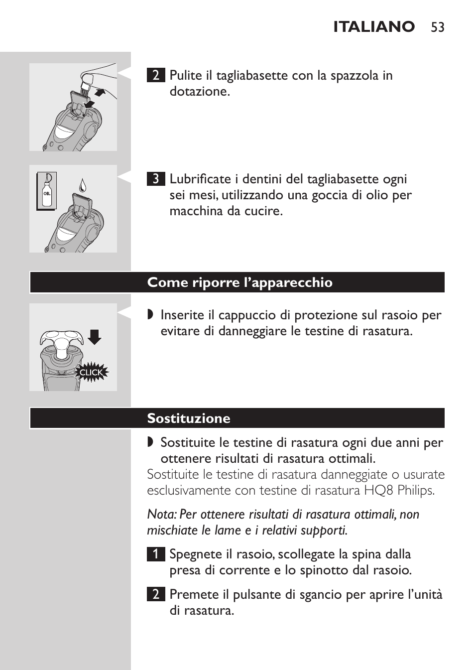 Come riporre l’apparecchio, Sostituzione | Philips HQ7260-17 User Manual | Page 51 / 88