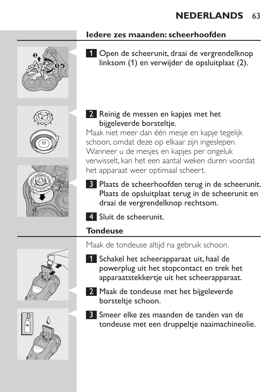 Iedere zes maanden: scheerhoofden, Tondeuse | Philips HQ7260-17 User Manual | Page 61 / 88