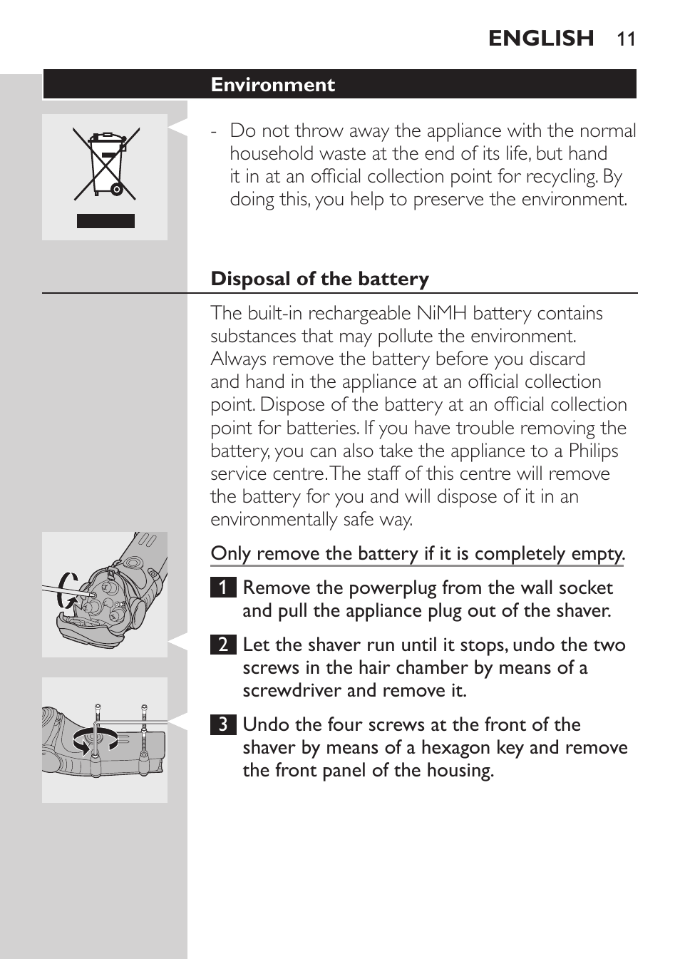 Environment, Disposal of the battery | Philips HQ7260-17 User Manual | Page 9 / 88