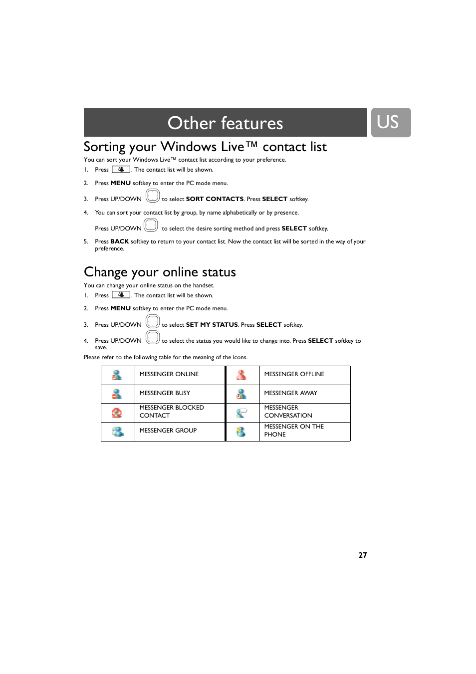 Sorting your windows live™ contact list, Change your online status, Other features | Philips VOIP4332B-37 User Manual | Page 27 / 48