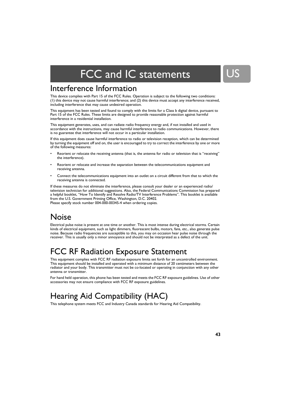 Interference information, Noise, Fcc rf radiation exposure statement | Hearing aid compatibility (hac), Fcc and ic statements | Philips VOIP4332B-37 User Manual | Page 43 / 48