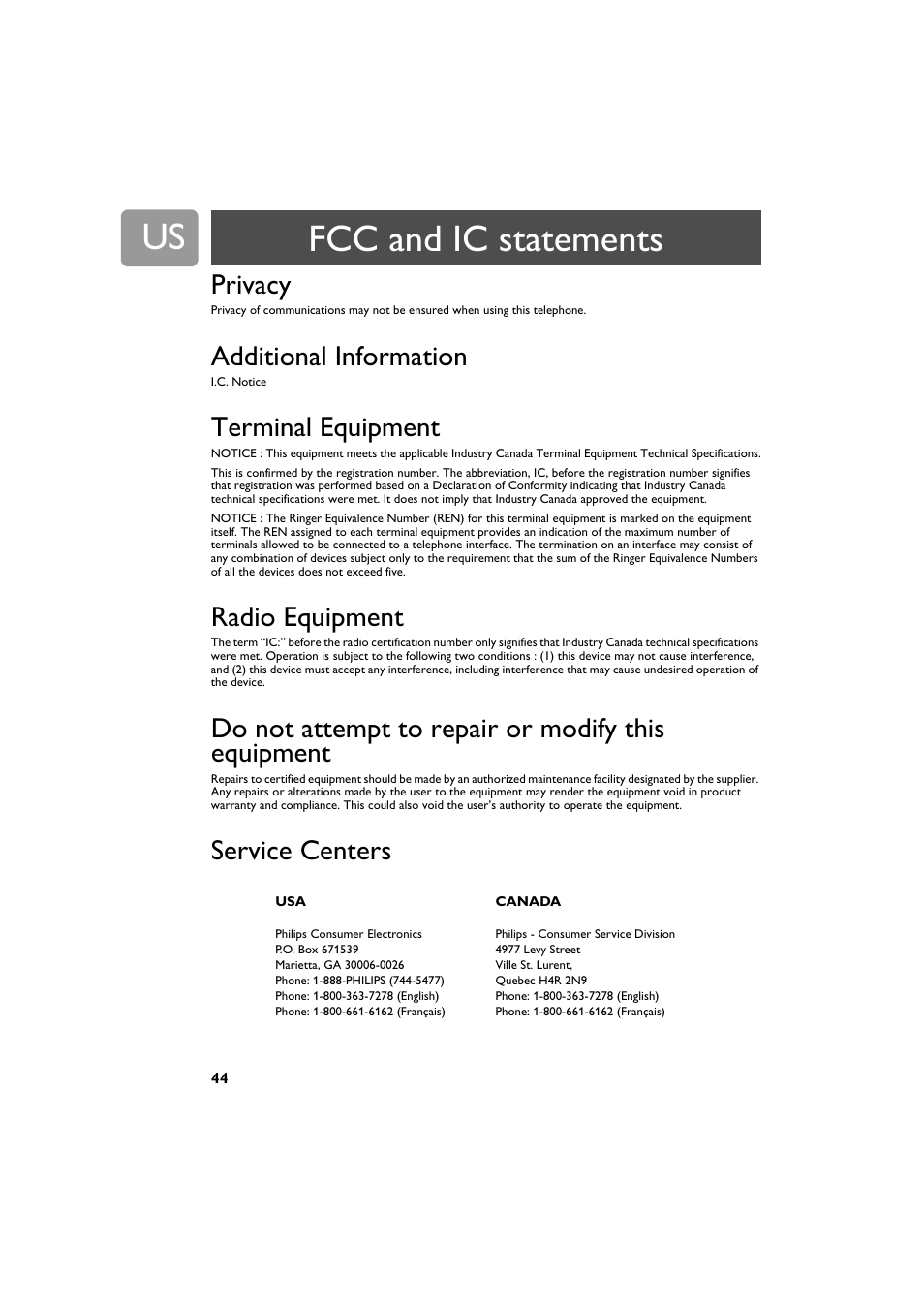 Privacy, Additional information, Terminal equipment | Radio equipment, Do not attempt to repair or modify this equipment, Service centers, Fcc and ic statements | Philips VOIP4332B-37 User Manual | Page 44 / 48