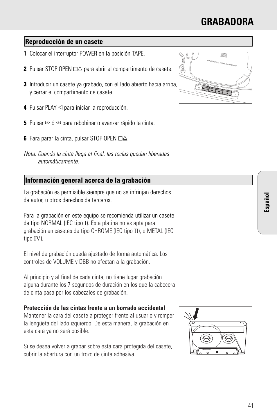 Grabadora, Información general acerca de la grabación, Reproducción de un casete | Español | Philips PORTABLE RADIO CASS REC + CD User Manual | Page 41 / 48