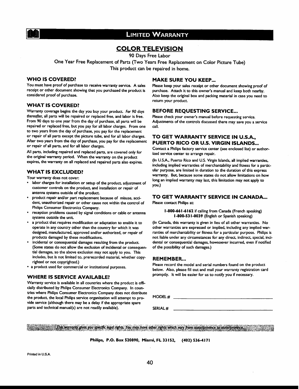 Limited warranty, Who is covered, What is covered | What is excluded, Where is service available, Make sure you keep, Before requesting service, To get warranty service in canada, Remember, Color television | Philips 32PT663R User Manual | Page 40 / 40