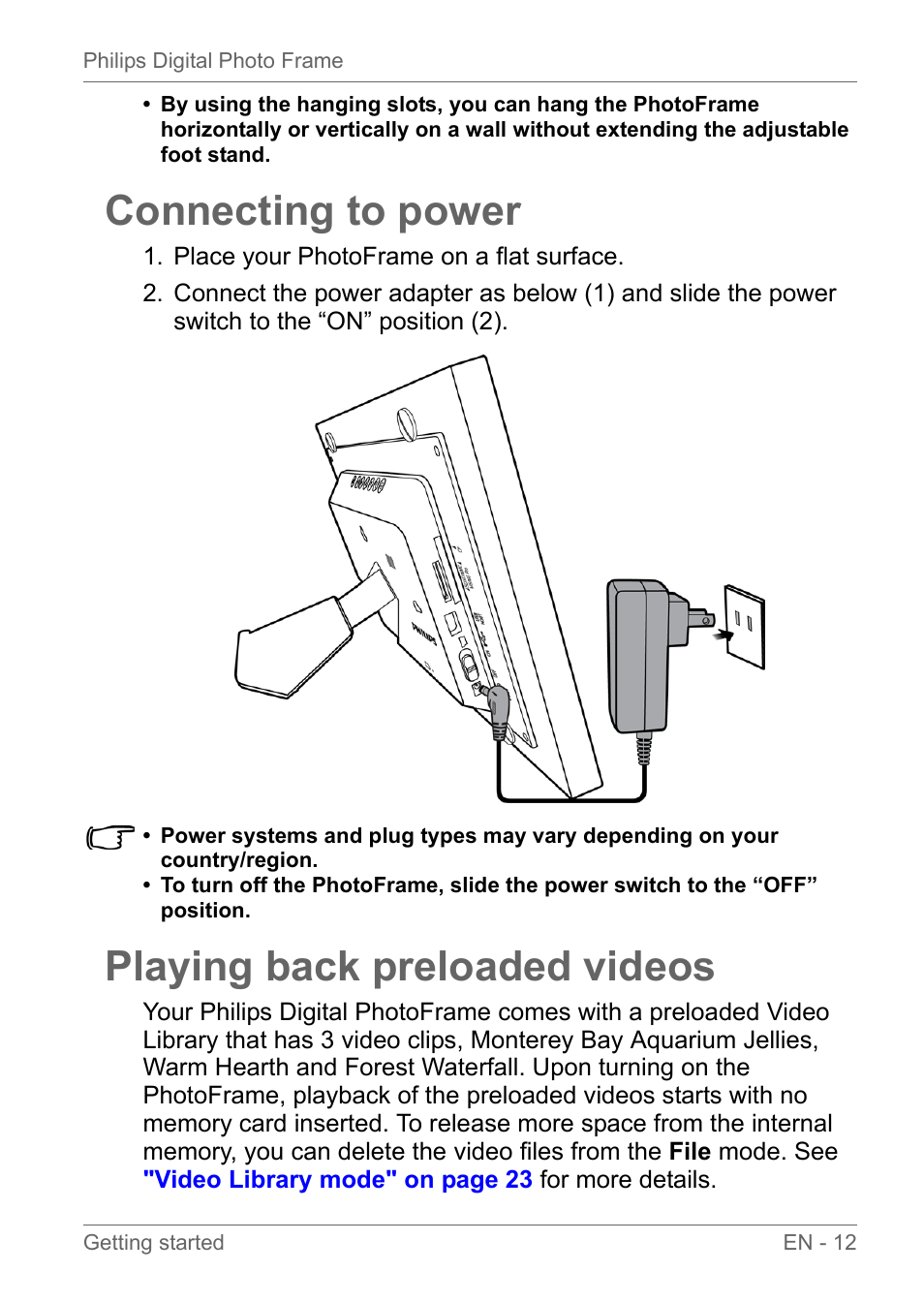 Connecting to power, Playing back preloaded videos, Connecting to power playing back preloaded videos | Philips SPF3010C-G7 User Manual | Page 17 / 46