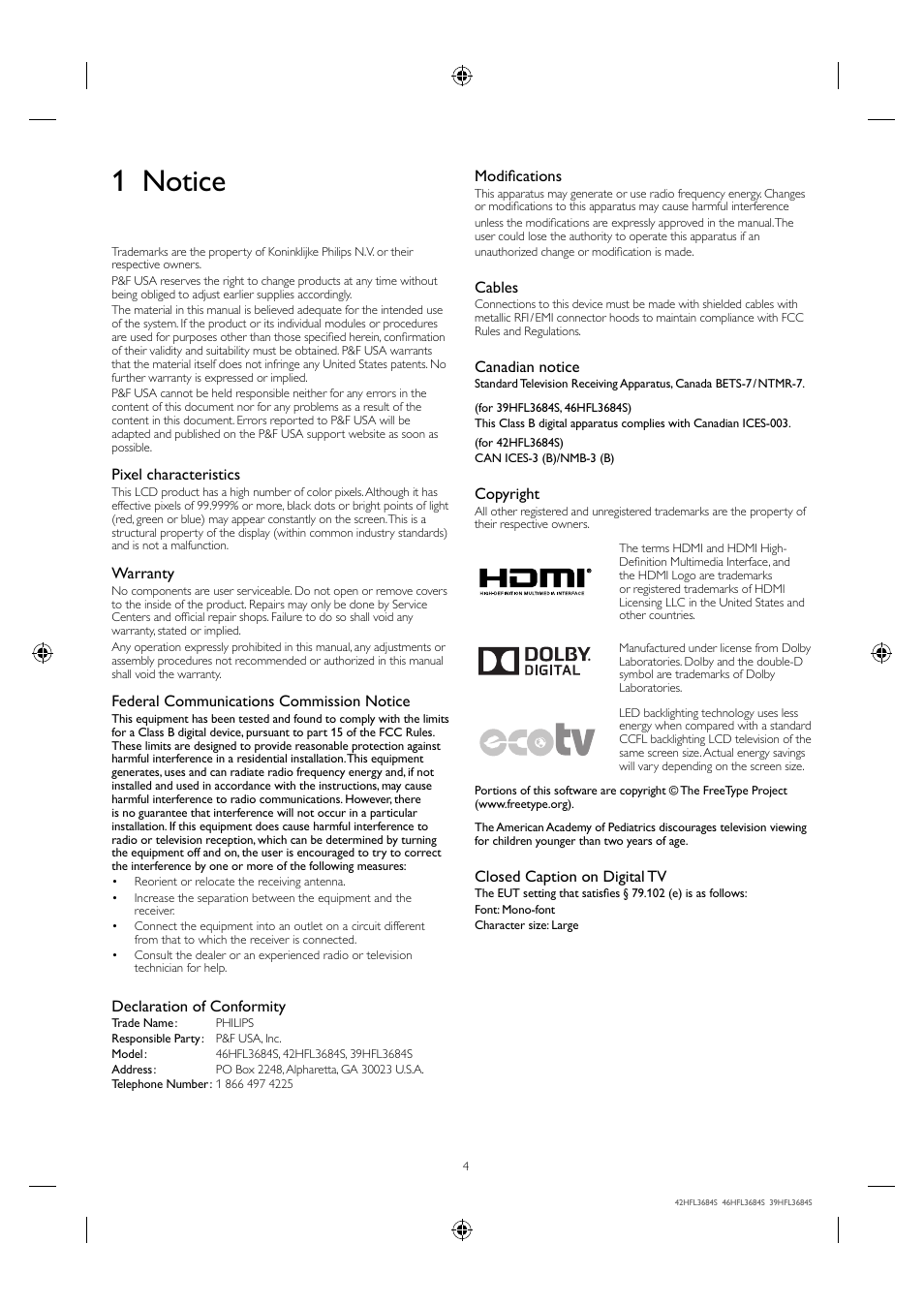 1 notice, Pixel characteristics, Warranty | Federal communications commission notice, Declaration of conformity, Modifi cations, Cables, Canadian notice, Copyright, Closed caption on digital tv | Philips 42HFL3684S-F7 User Manual | Page 4 / 12