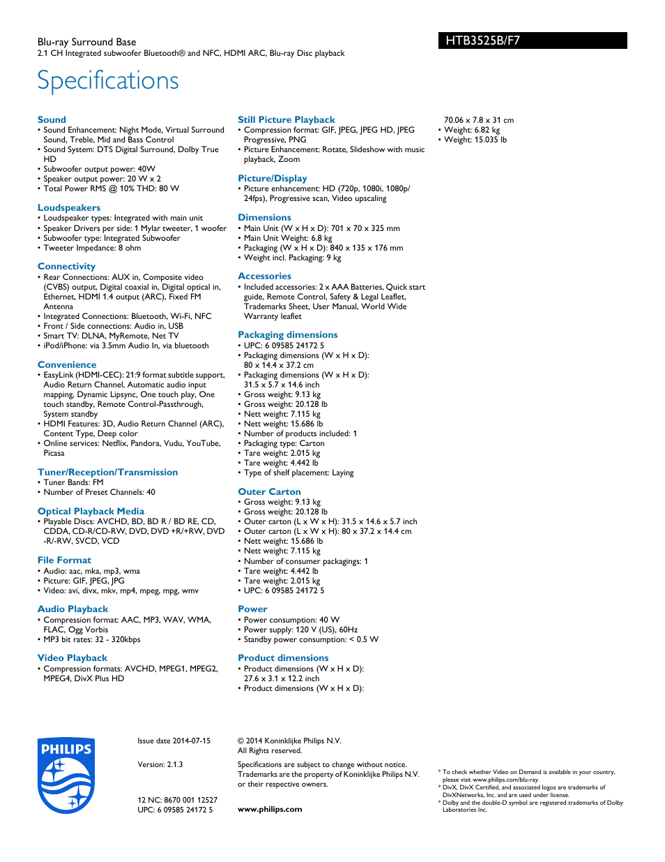 Specifications | Philips Blu-ray Surround Base HTB3525B 2.1 CH Integrated subwoofer Bluetooth® and NFC HDMI ARC Blu-ray Disc playback User Manual | Page 3 / 3