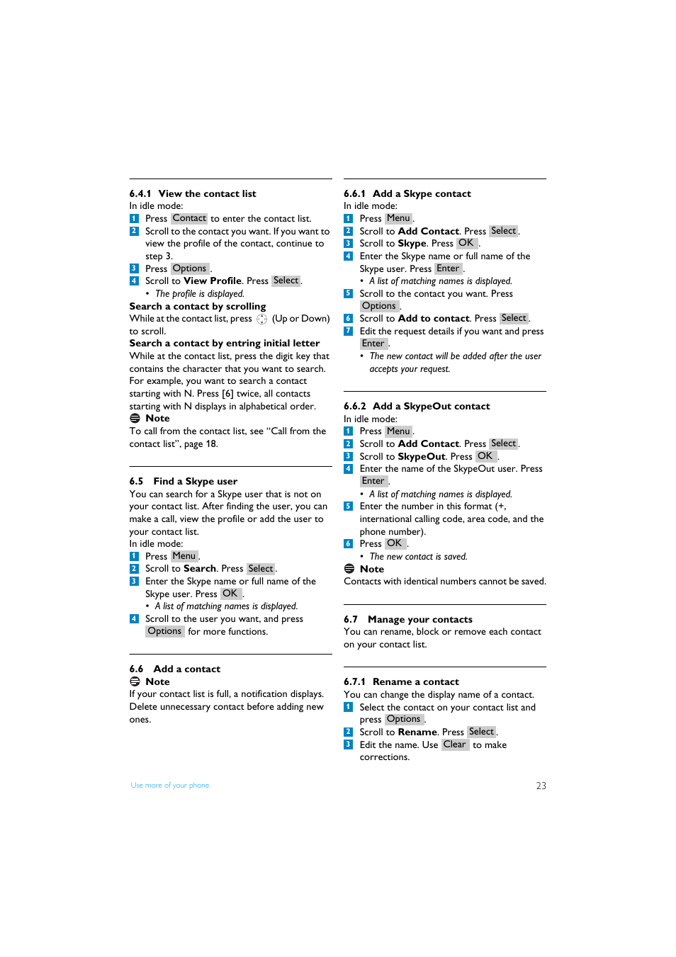 1 view the contact list, 5 find a skype user, 6 add a contact | 1 add a skype contact, 2 add a skypeout contact, 7 manage your contacts, 1 rename a contact, Find a skype user, Add a contact, Manage your contacts | Philips Internet-DECT phone VOIP8411B User Manual | Page 25 / 50