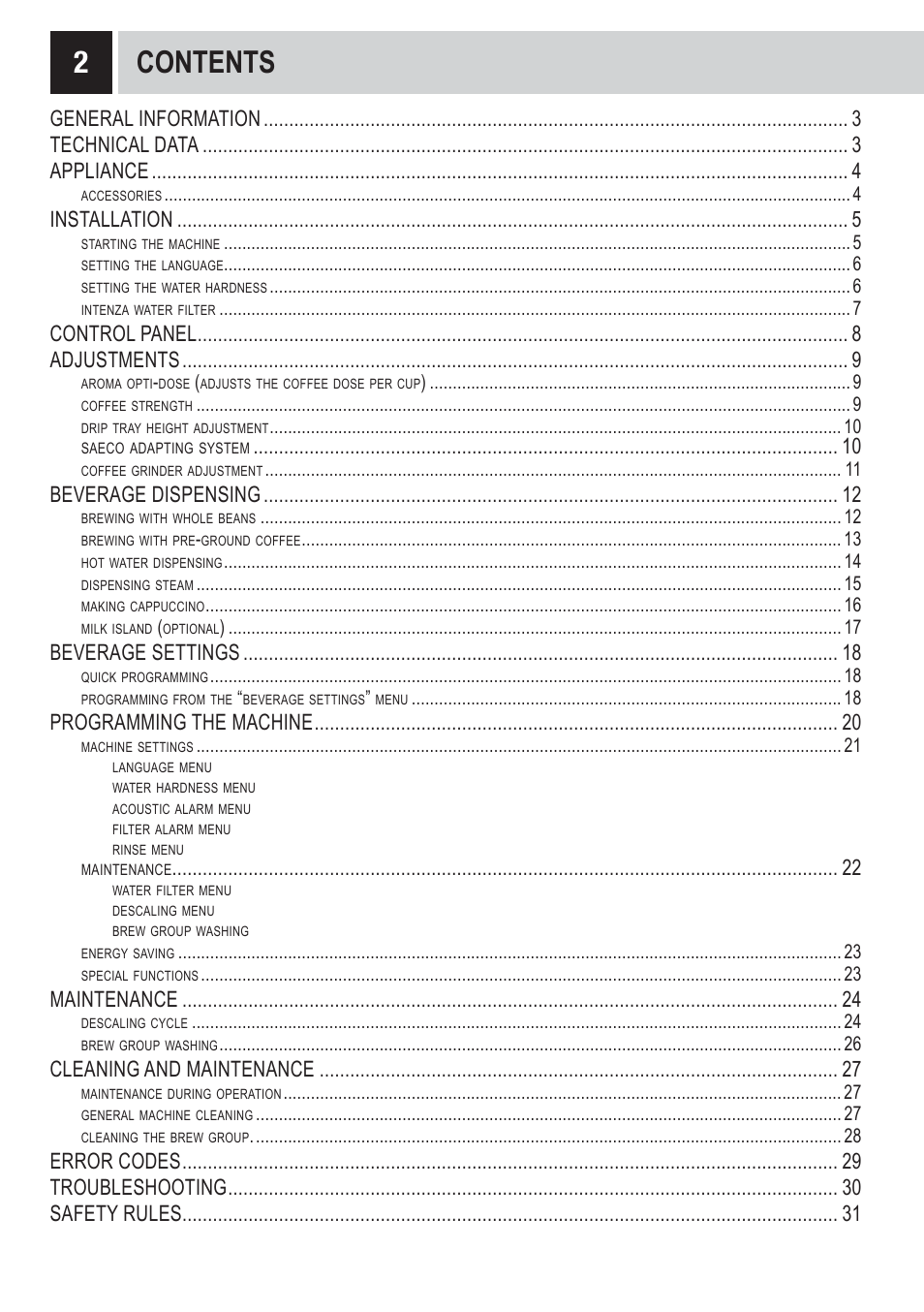 2contents, General information technical data appliance, Installation | Control panel adjustments, Beverage dispensing, Beverage settings, Programming the machine, Maintenance, Cleaning and maintenance, Error codes troubleshooting safety rules | Philips 10002865 User Manual | Page 4 / 36