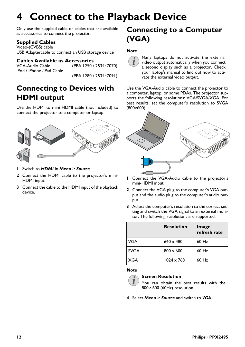 4 connect to the playback device, Connecting to devices with hdmi output, Connecting to a computer (vga) | Philips PicoPix Pocket projector PPX2495 100 lumens with MP4 player User Manual | Page 12 / 27