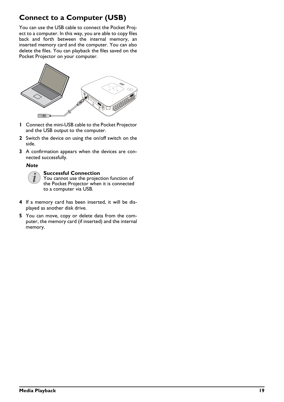 Connect to a computer (usb) | Philips PicoPix Pocket projector PPX2495 100 lumens with MP4 player User Manual | Page 19 / 27