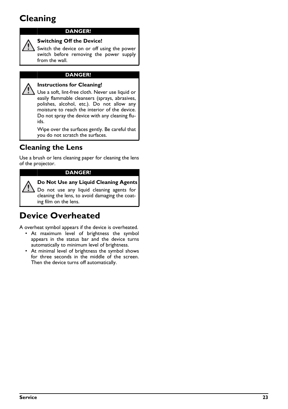 Cleaning device overheated, Cleaning, Device overheated | Cleaning the lens | Philips PicoPix Pocket projector PPX2495 100 lumens with MP4 player User Manual | Page 23 / 27