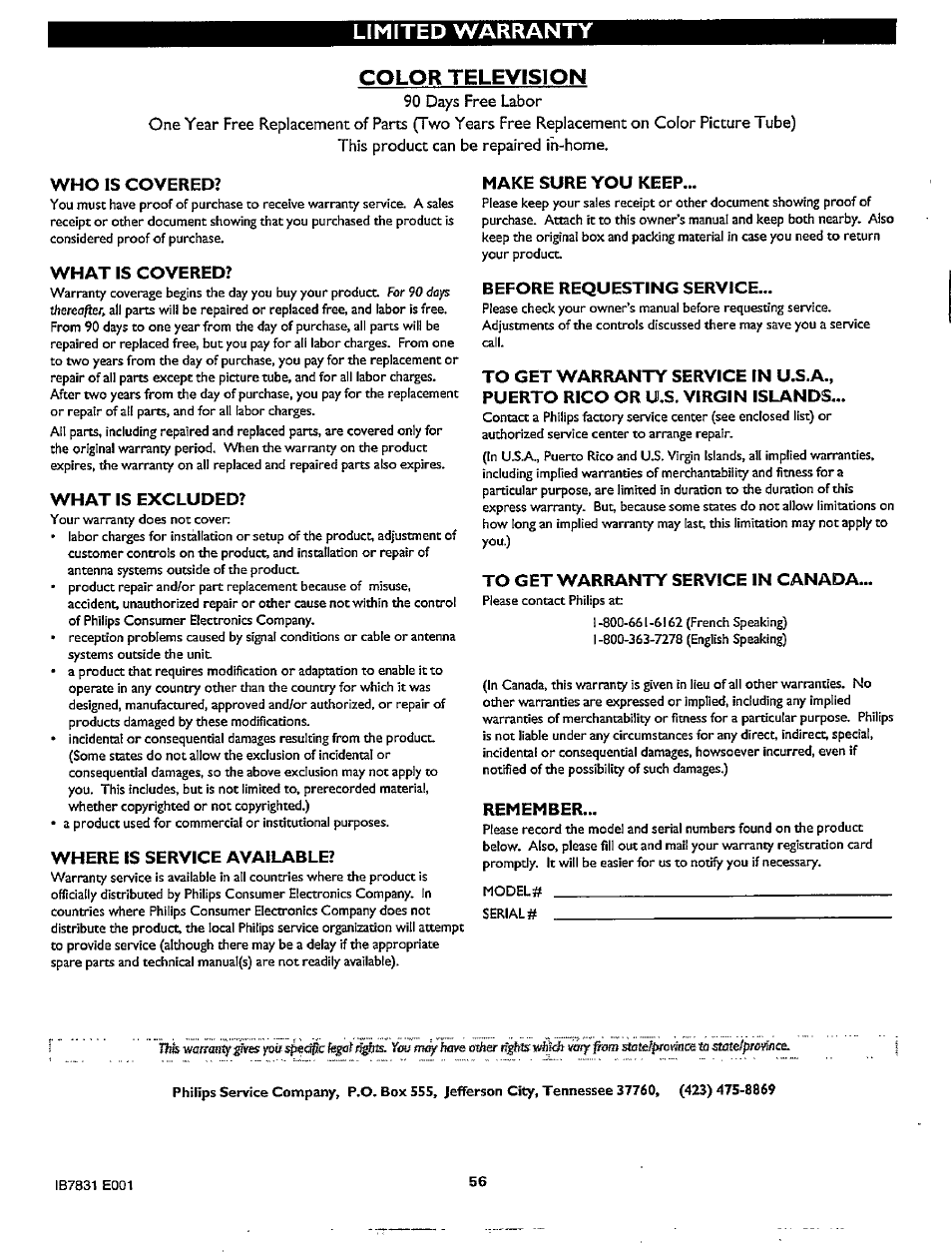 Who is covered, What is covered, What is excluded | Where is service available, Make sure you keep, Before requesting service, To get warranty service in canada, Remember, Limited warranty color television | Philips MX3297B User Manual | Page 56 / 56