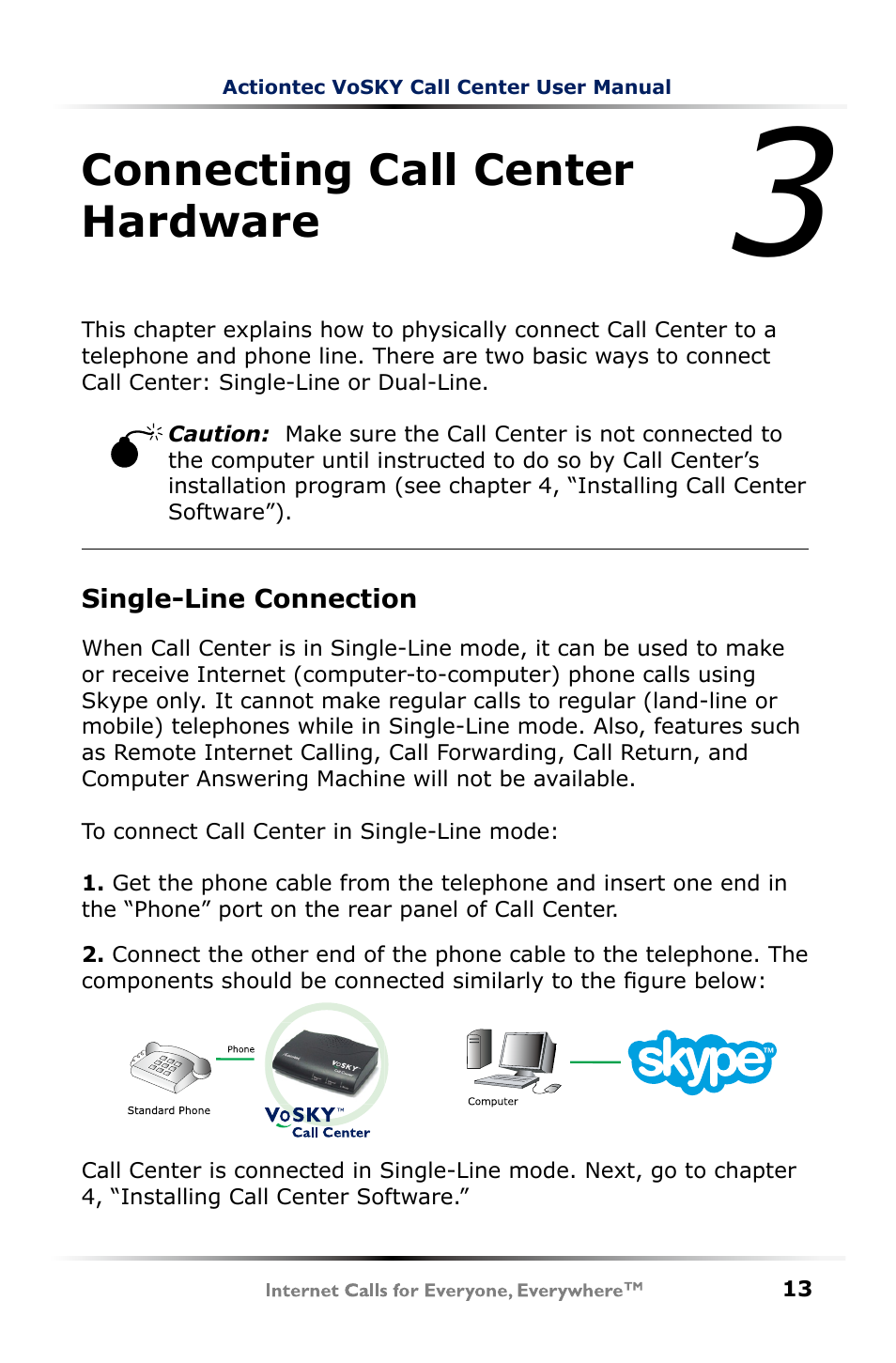 Connectng call center hardware | Actiontec electronic UP102 User Manual | Page 16 / 55