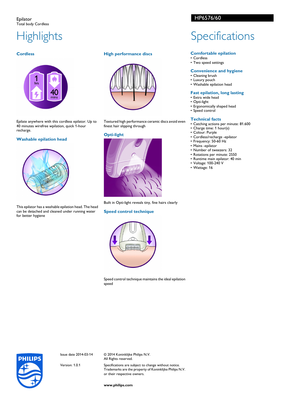 Epilator, Cordless, High performance discs | Washable epilation head, Opti-light, Speed control technique, Hiphljphts, Specifications | Philips HP6576-60 User Manual | Page 2 / 2
