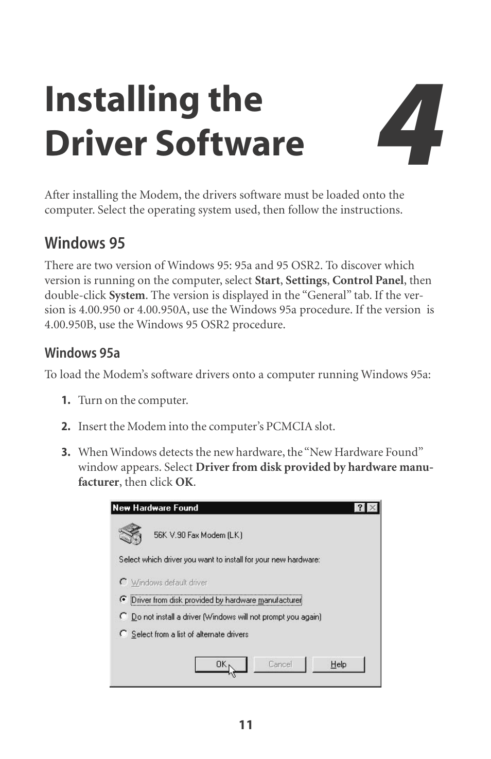 Installing the driver software, Windows 95 | Actiontec electronic DataLink V.90 PC Card Fax Modem PCMCIA User Manual | Page 14 / 43