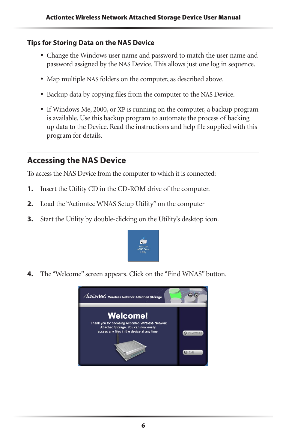 Accessing the nas device | Actiontec electronic WNS100 User Manual | Page 9 / 67