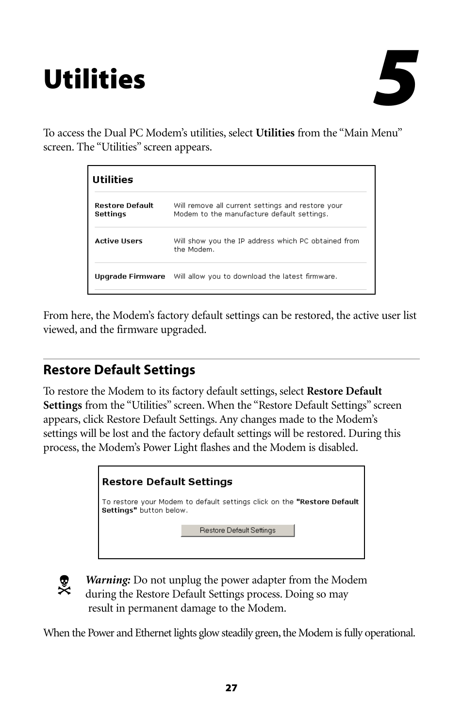 Utilities | Actiontec electronic Dual PC Modem R7000M User Manual | Page 30 / 81