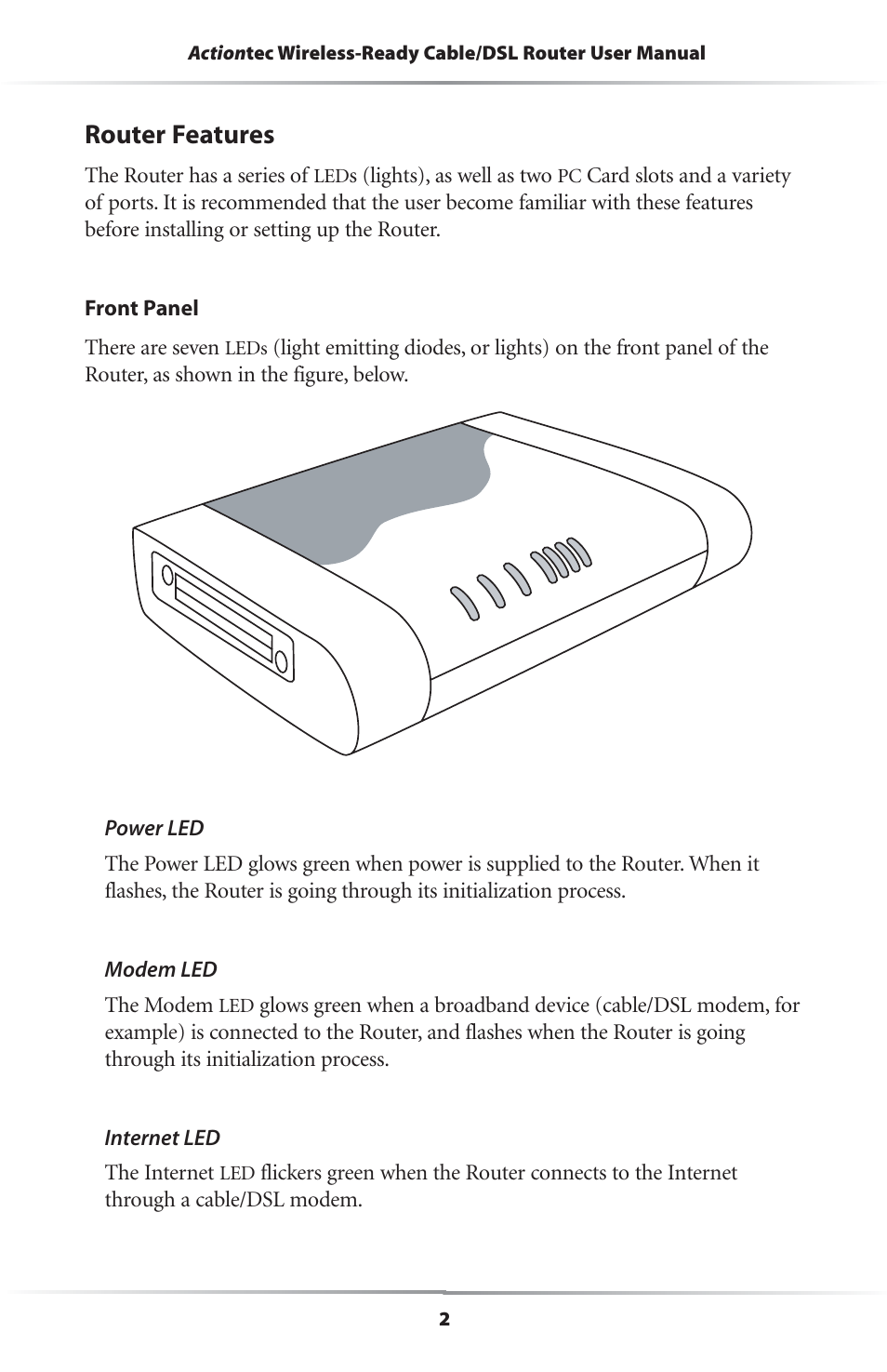 Router features, The router has a series of, S (lights), as well as two | Actiontec electronic GEU404000-01 User Manual | Page 5 / 79