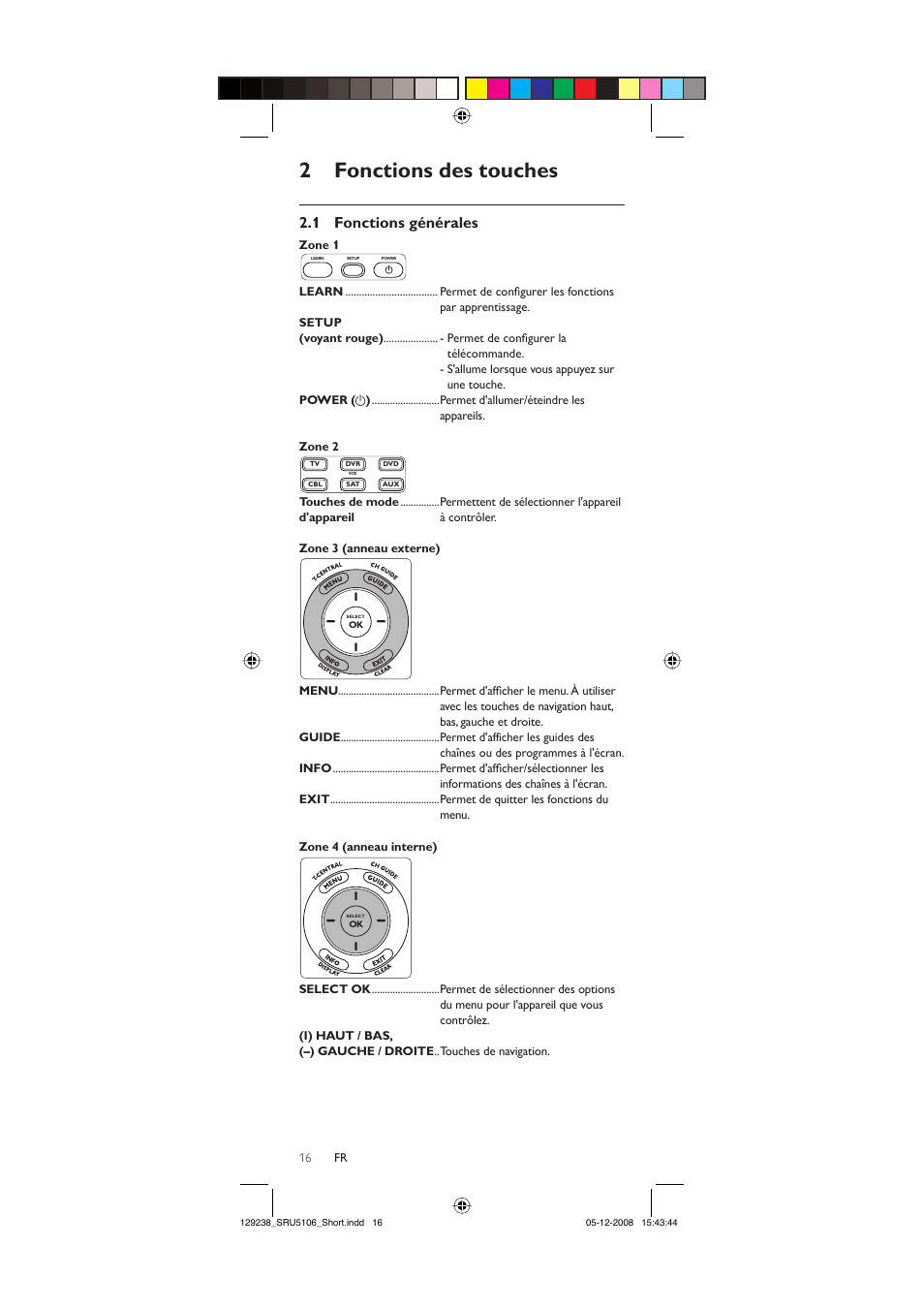 2 fonctions des touches, 1 fonctions générales | Philips SRU5106-27 User Manual | Page 16 / 40