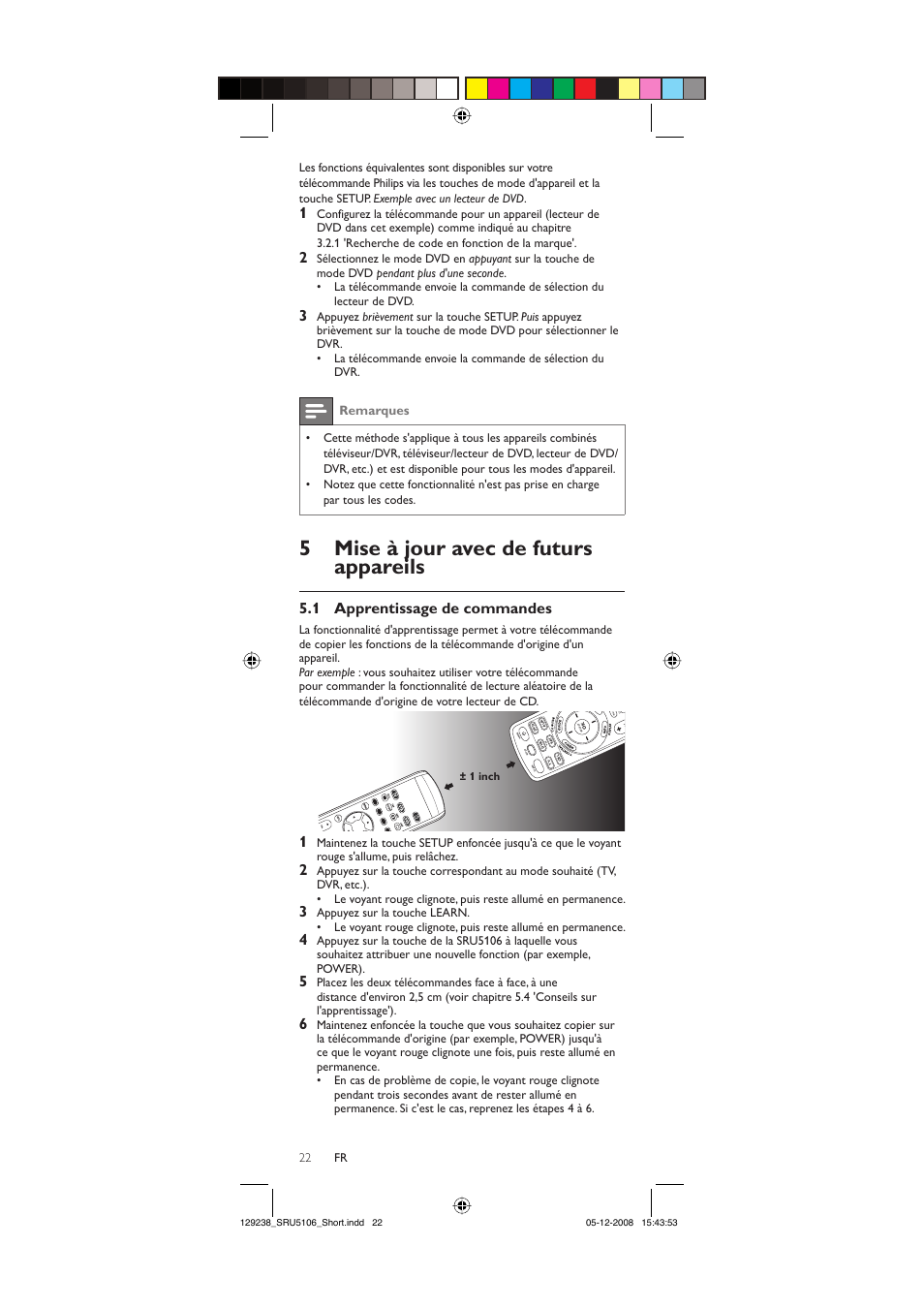 5mise à jour avec de futurs appareils, 1 apprentissage de commandes | Philips SRU5106-27 User Manual | Page 22 / 40