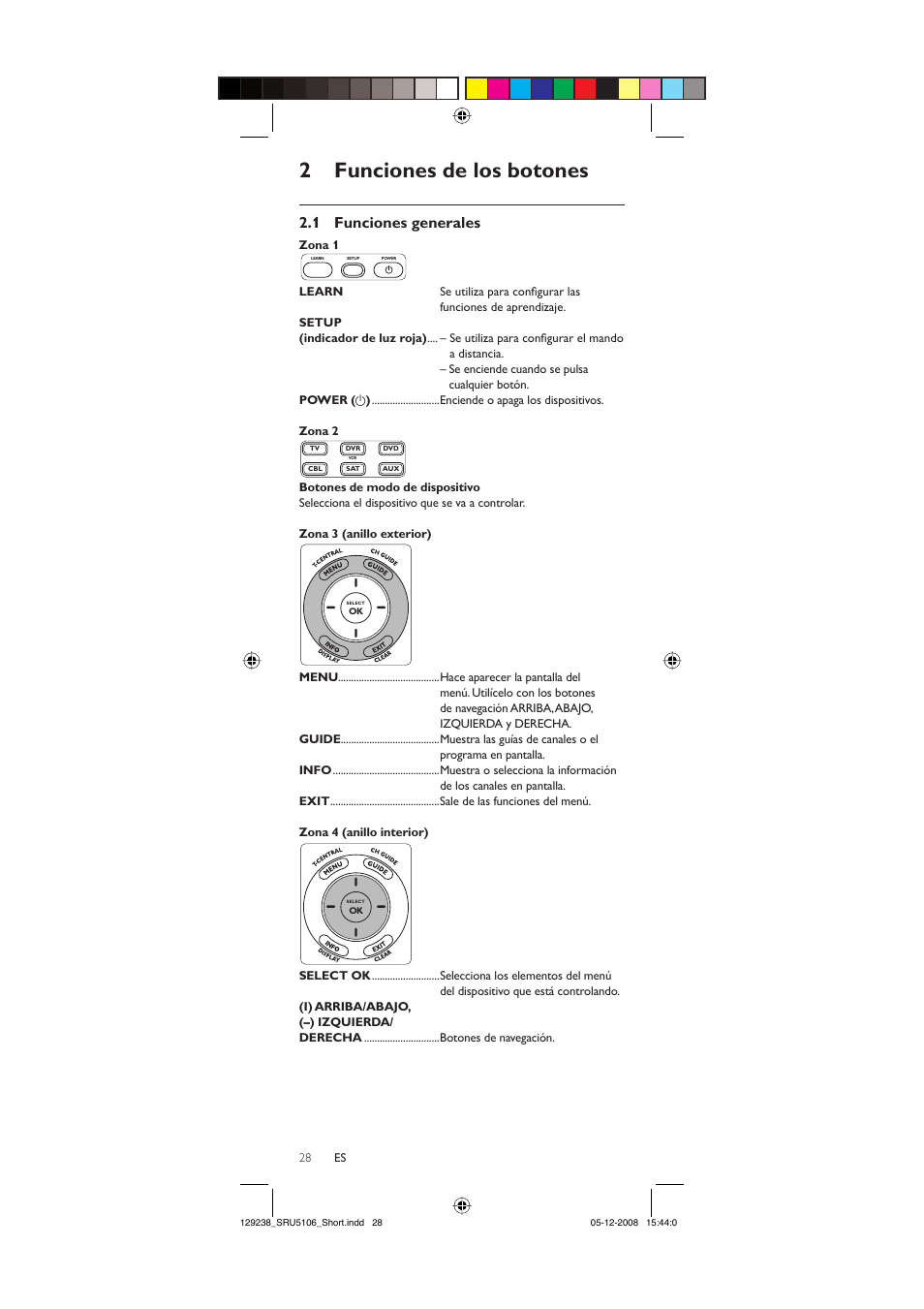 2 funciones de los botones, 1 funciones generales | Philips SRU5106-27 User Manual | Page 28 / 40