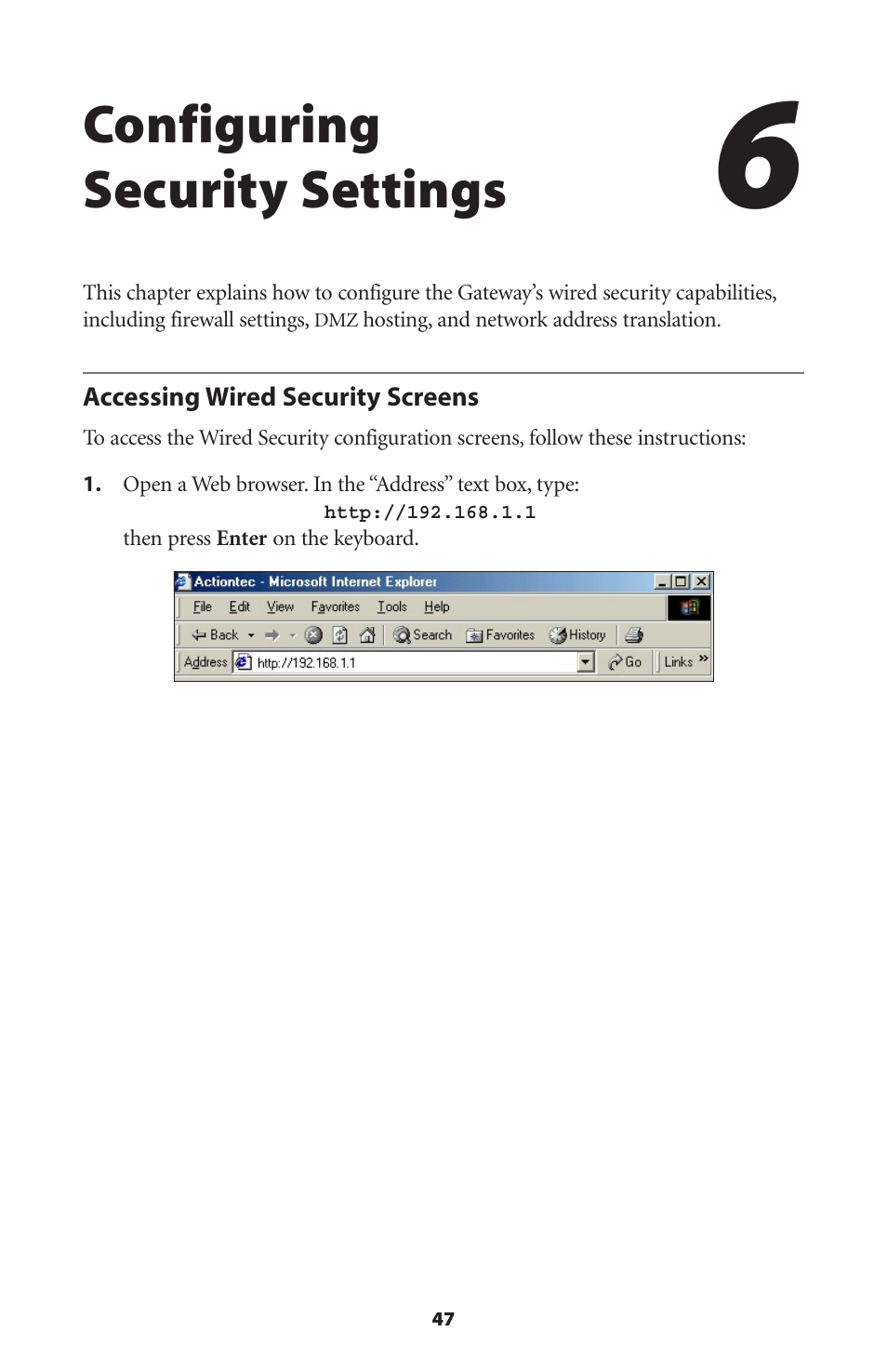 Configuring security settings, Accessing wired security screens | Actiontec electronic Actiontec Wireless DSL Gateway GT704WG User Manual | Page 52 / 123